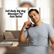 Full Body Big Bug Massager For Pain Relief (BM1)