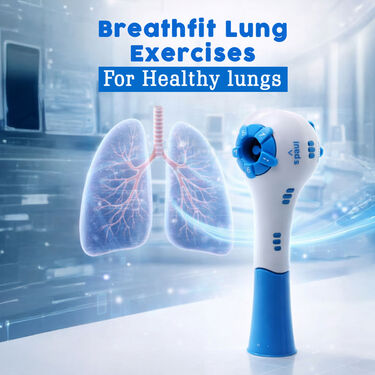 Breathfit Lung Exercises For Healthy Lungs (LE02)