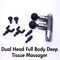 Dual Head Full Body Deep Tissue Massager (GM08)