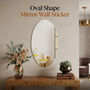 Oval Shape Mirror Wall Sticker (MWS3)