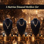 3 Austrian Diamond Necklace Set (3AUD22)