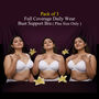 Pack of 3 Full Coverage Daily Wear Bust Support Bra - Plus Size Only (3FCB5)