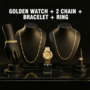 Golden Watch + 2 Chain + Bracelet + Ring (MGW2CBR24)