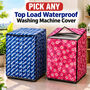 Pick Any 1 Top Load Waterproof Washing Machine Cover (WMC7)